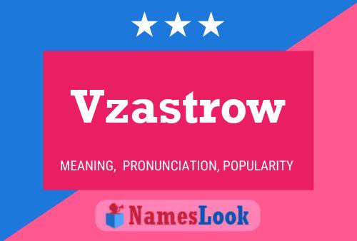 Poster del nome Vzastrow