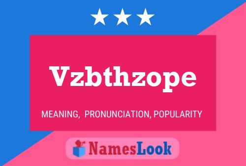 Poster del nome Vzbthzope