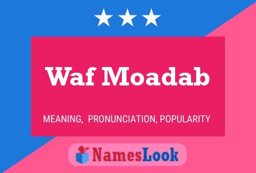 Poster del nome Waf Moadab