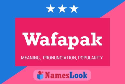 Poster del nome Wafapak