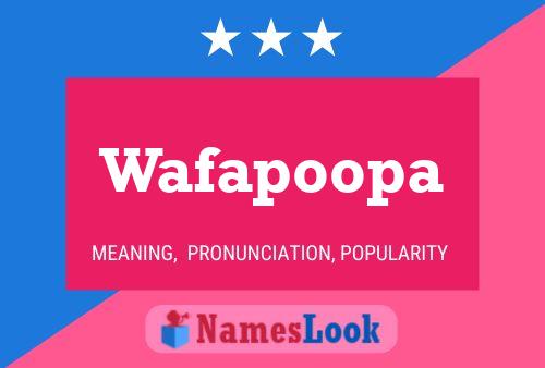 Poster del nome Wafapoopa