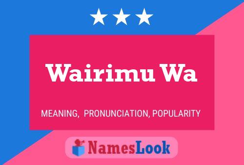 Poster del nome Wairimu Wa