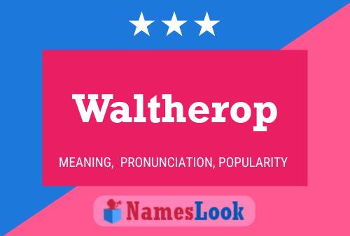 Poster del nome Waltherop