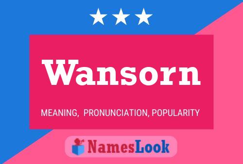 Poster del nome Wansorn