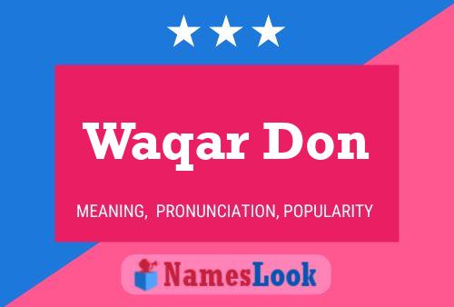 Poster del nome Waqar Don