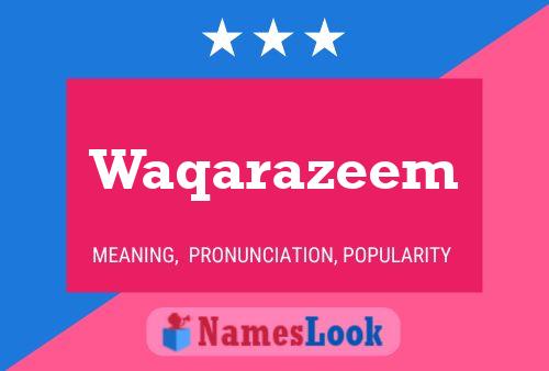 Poster del nome Waqarazeem