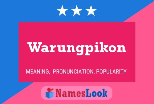 Poster del nome Warungpikon