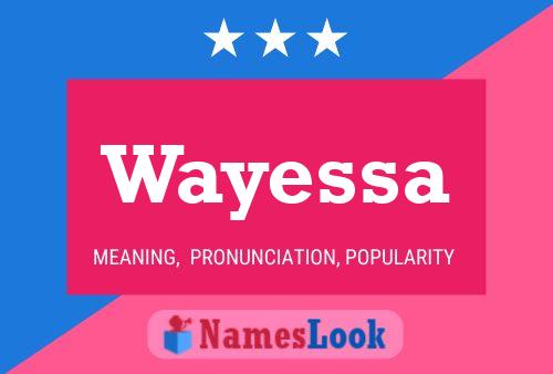 Poster del nome Wayessa