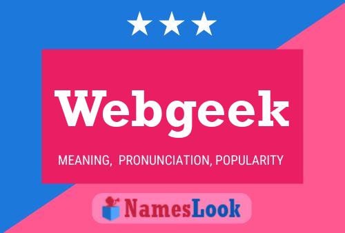 Poster del nome Webgeek