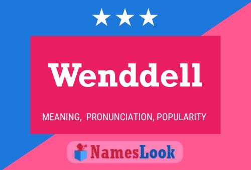 Poster del nome Wenddell