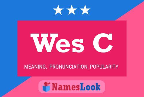 Poster del nome Wes C