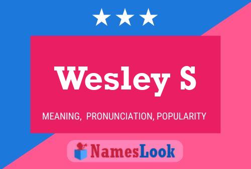 Poster del nome Wesley S