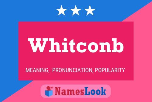 Poster del nome Whitconb