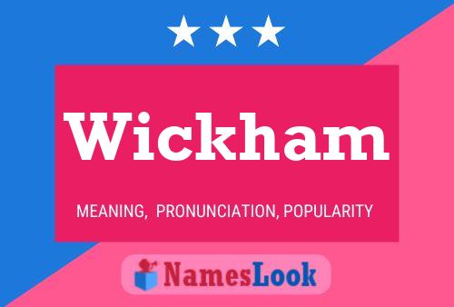 Poster del nome Wickham