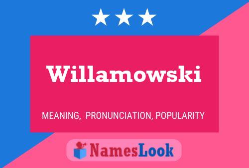 Poster del nome Willamowski