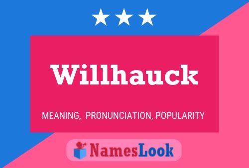 Poster del nome Willhauck