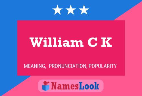 Poster del nome William C K