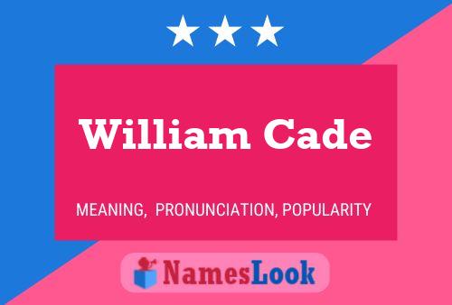 Poster del nome William Cade