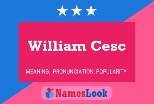 Poster del nome William Cesc