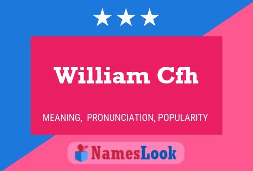 Poster del nome William Cfh