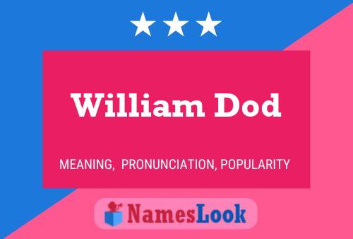 Poster del nome William Dod