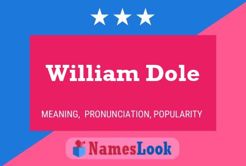 Poster del nome William Dole