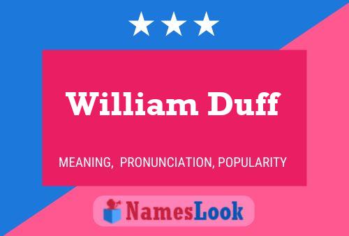 Poster del nome William Duff