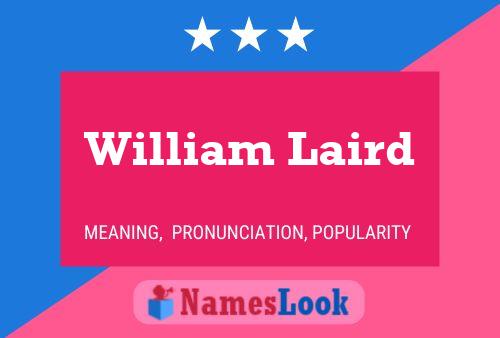 Poster del nome William Laird