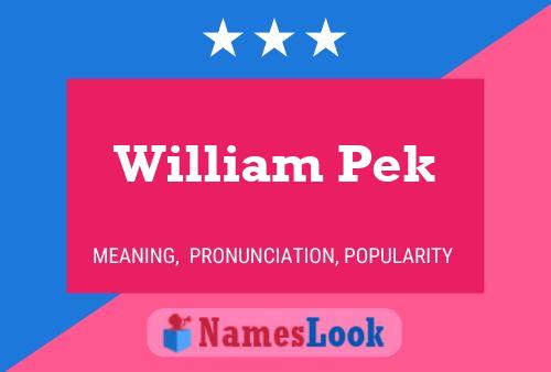 Poster del nome William Pek