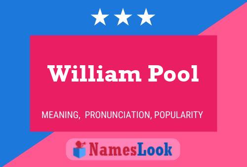 Poster del nome William Pool