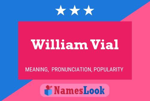 Poster del nome William Vial