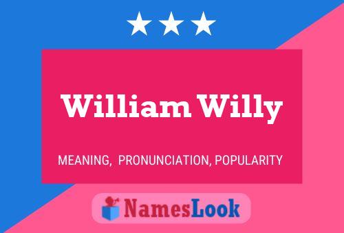 Poster del nome William Willy