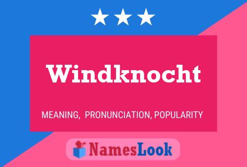 Poster del nome Windknocht