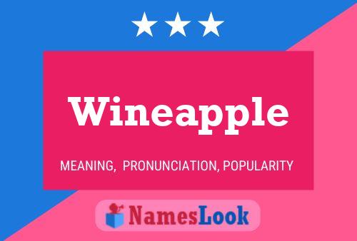 Poster del nome Wineapple