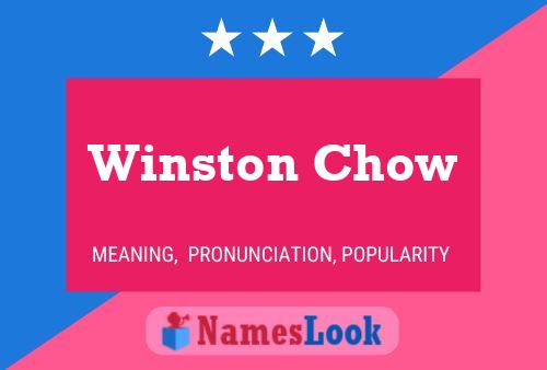 Poster del nome Winston Chow