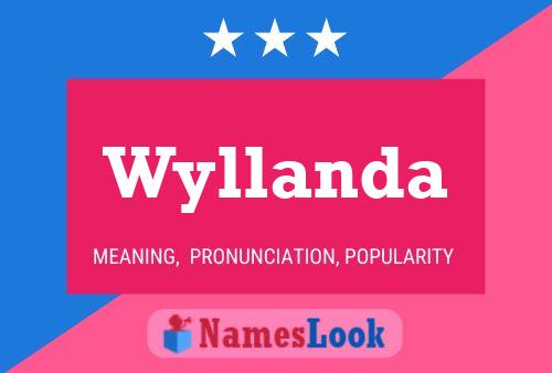 Poster del nome Wyllanda