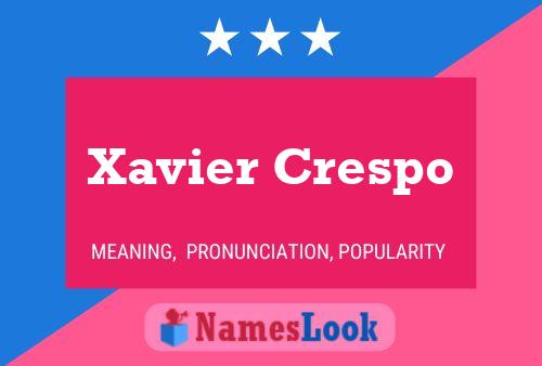 Poster del nome Xavier Crespo