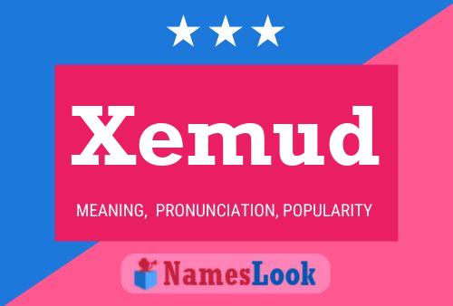 Poster del nome Xemud