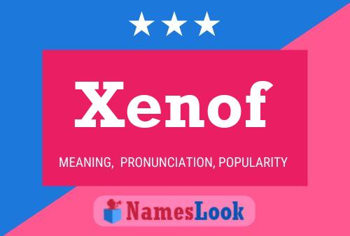 Poster del nome Xenof