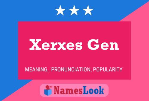 Poster del nome Xerxes Gen