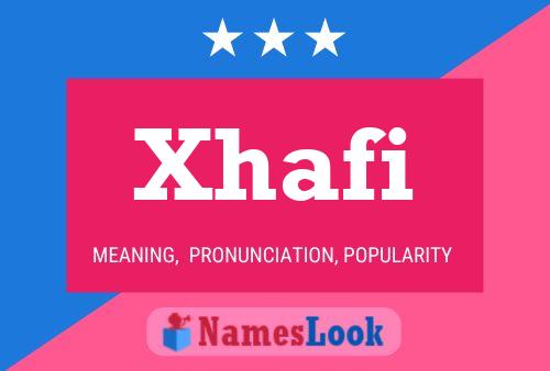 Poster del nome Xhafi