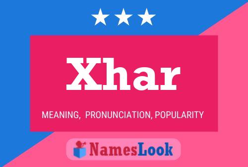 Poster del nome Xhar