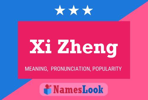 Poster del nome Xi Zheng