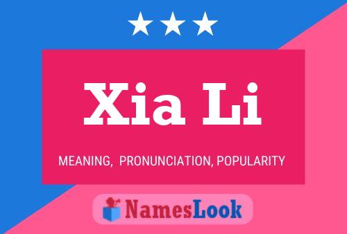 Poster del nome Xia Li