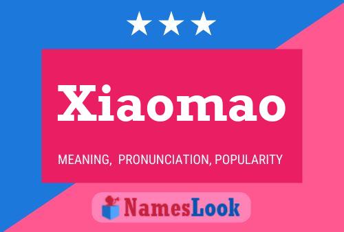 Poster del nome Xiaomao