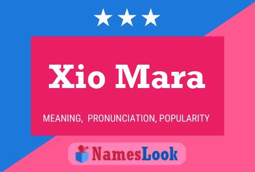 Poster del nome Xio Mara