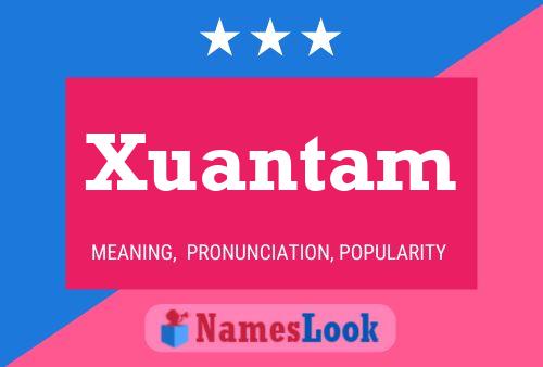 Poster del nome Xuantam