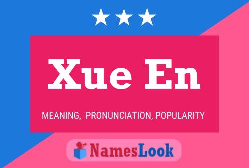 Poster del nome Xue En