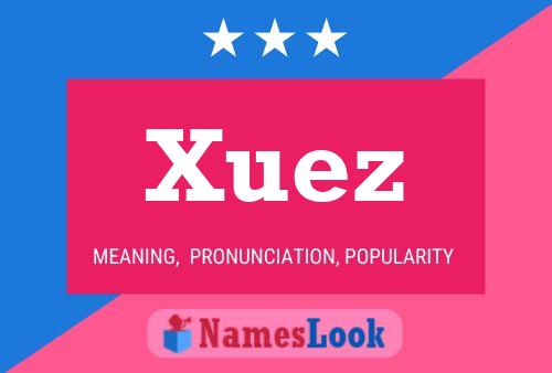 Poster del nome Xuez