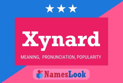 Poster del nome Xynard